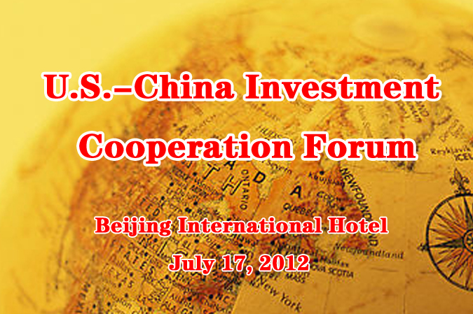 U.S.-China Investment Cooperation Forum